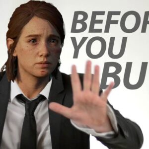 The Last of Us Part 2 Remastered - Before You Buy