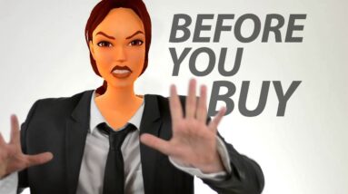 Tomb Raider 1-3 Remastered - Before You Buy